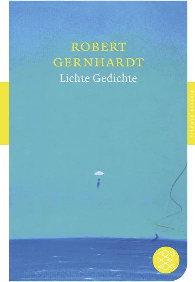 Actual product image Lichte Gedichte (German, Robert Gernhardt, 2012)
