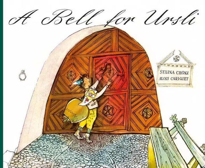 Produktbild A Bell for Ursli (Englisch, Selina Chönz, Alois Carigiet, 2015)