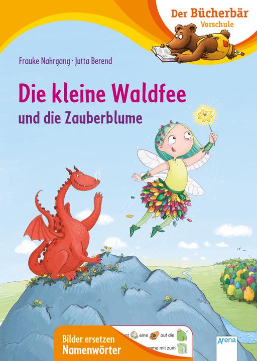 Produktbild Die kleine Waldfee und die Zauberblume (Deutsch, Jutta Berend, Frauke Nahrgang, 2020)