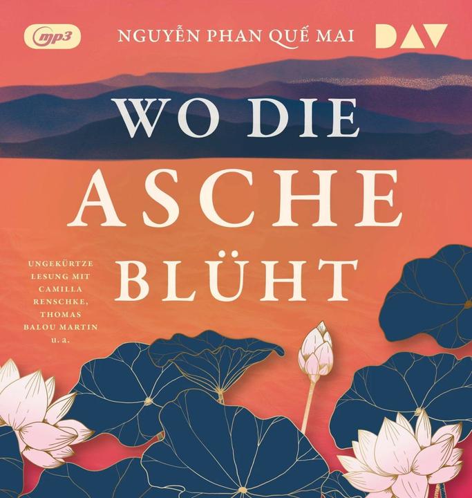 Produktbild Wo die Asche blüht (Camilla Renschke, Claudia Feldmann, Thomas Balou Martin, Timmo Niesner, Phan Que Mai, Nguyen, Deutsch)
