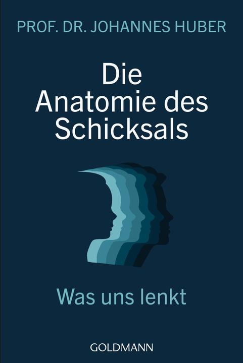 Actual product image Die Anatomie des Schicksals (German, John Huber, 2022)