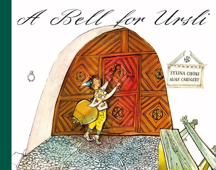 Produktbild A Bell for Ursli (Englisch, Selina Chönz, Alois Carigiet, 2015)