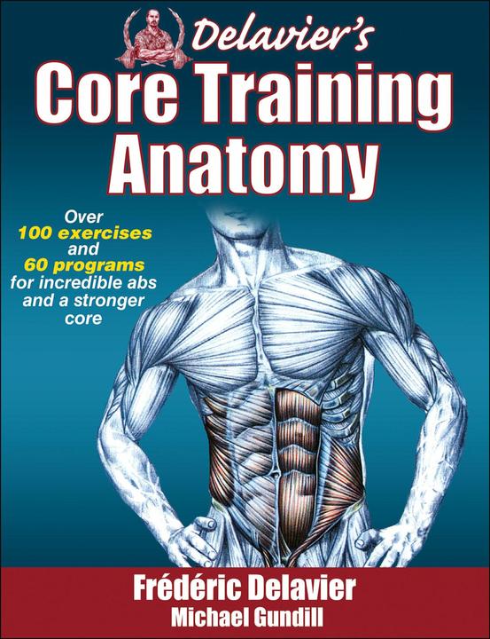 Actual product image Delavier's Core Training Anatomy (English, Frederic Delavier, Michael Gundill, 2011)