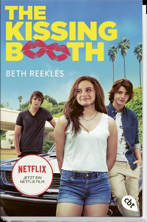Produktbild The Kissing Booth (Beth Reekles, Deutsch)