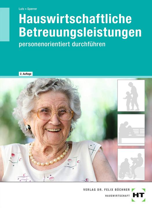 Actual product image Hauswirtschaftliche Betreuungsleistungen (German, Brigitte Lutz, 2021)