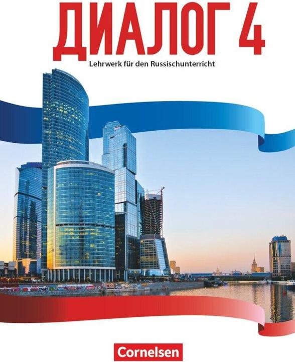 Image du produit Dialogue 2.FS'16 4 (Russe, Rima Breitsprecher, Jule Böhmer, Iris Adler, Elena Kushnir, Astrid Seidel, Thomas Boiselle, Maike Rausch, Jana Müller, Kristina Schmidt, Andrea Steinbach, 2019)
