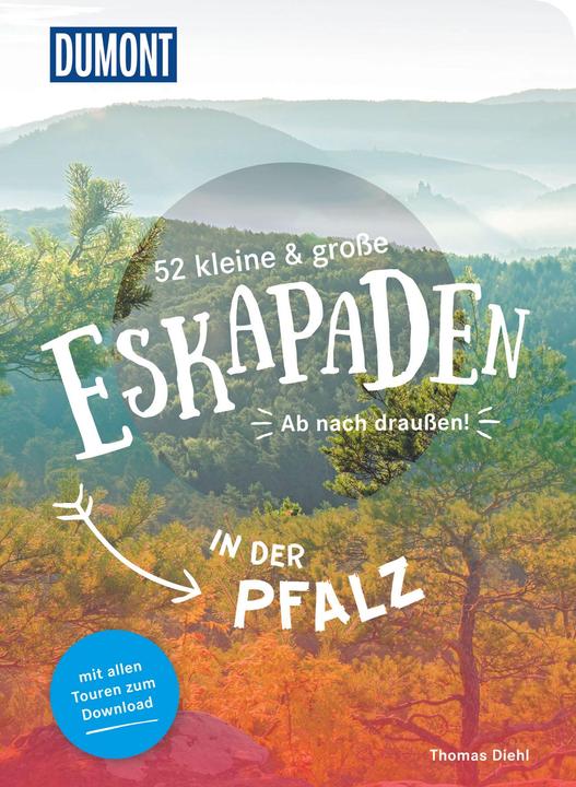 Image du produit 52 kleine und grosse Eskapaden in der Pfalz (Allemand, Thomas Diehl, 2022)
