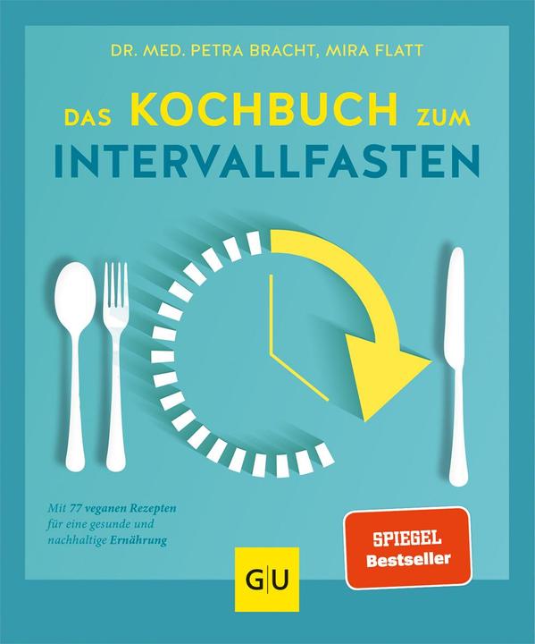 Actual product image Das Kochbuch zum Intervallfasten (German, Petra Bracht, 2019)