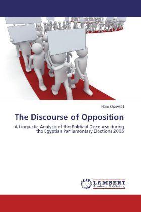 Actual product image The Discourse of Opposition (German, Hani Shawkat, 2012)