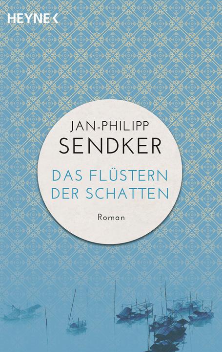 Actual product image Das Flüstern der Schatten (German, Jan-Philipp Sendker, 2016)