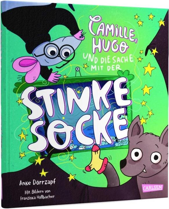 Produktbild Camille, Hugo und die Sache mit der Stinkesocke (Franziska Höllbacher, Anke Dörrzapf, Deutsch)