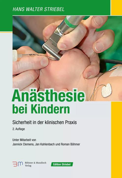Immagine prodotto Anestesia nei bambini (Tedesco, Hans Walter Striebel, Jan Kahlenbach, Roman Böhmer, Jannick Clemens)