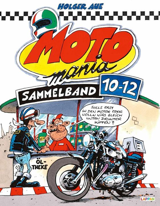 Produktbild MOTOmania Sammelband 10-12 (Deutsch, Holger, Aue, 2025)