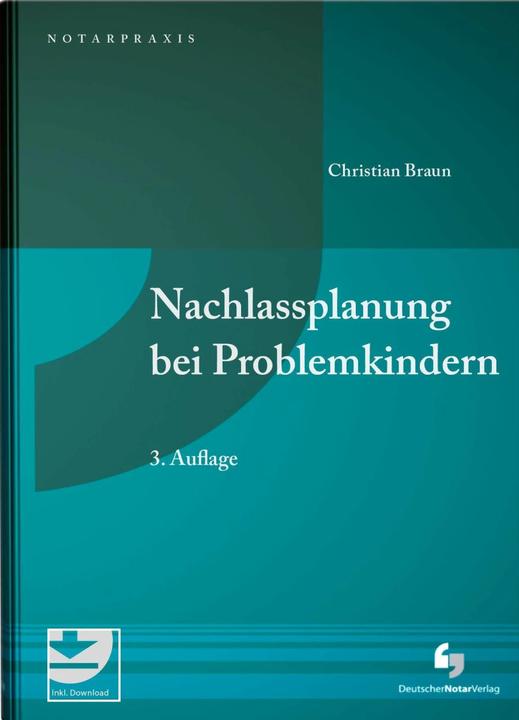 Produktbild Nachlassplanung bei Problemkindern (Deutsch, Christian Braun, 2021)