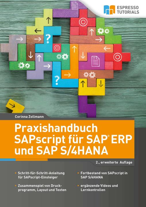 Produktbild Espresso Tutorials Praxishandbuch SAPscript für SAP ERP und SAP S/4HANA (Deutsch, Corinna Zollmann, 2019)