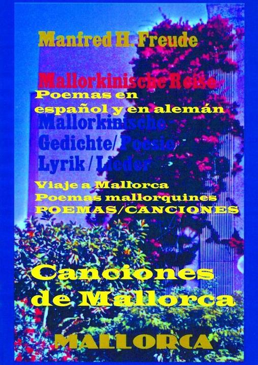 Immagine prodotto Canciones de Mallorca. Mallorkinische Lieder. (Tedesco, Manfred H. Joy, 2024)