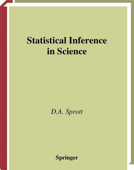 Immagine prodotto Statistical Inference in Science (D. A. Sprott, 2013)