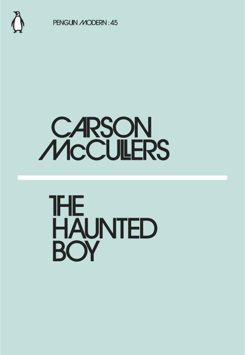 Produktbild The Haunted Boy (Englisch, Carson McCullers, 2018)