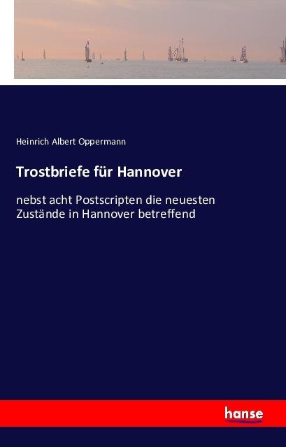 Immagine prodotto Trostbriefe für Hannover (Heinrich A. Oppermann, 2016)