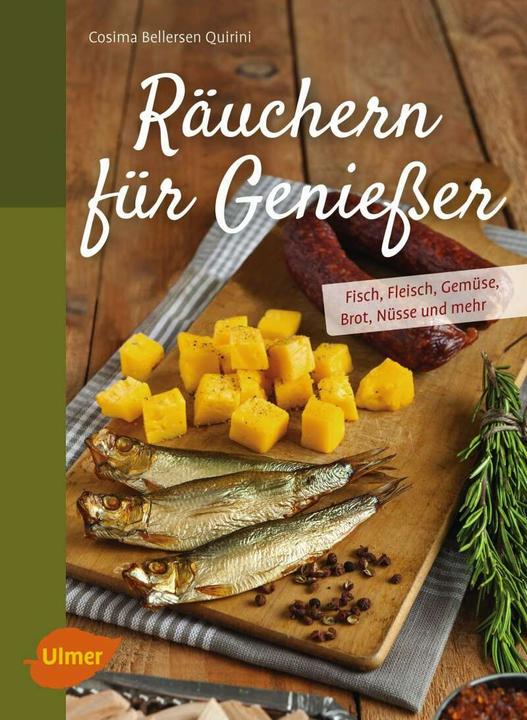 Produktbild Räuchern für Geniesser (Deutsch, Cosima Bellersen Quirini, 2016)