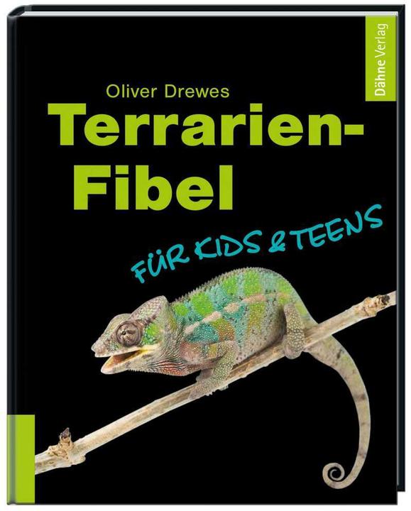 Produktbild Terrarien-Fibel für Kids & Teens (Deutsch, Oliver Drewes, Thorsten Hardel, 2014)