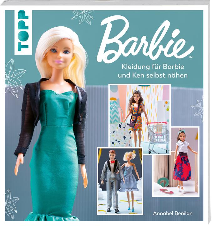 Produktbild Barbie™ – Kleidung für Barbie und Ken selbst nähen (Deutsch, Annabel Benilan, 2023)