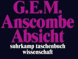 Actual product image Absicht (German, Gertrude Elizabeth Margaret Anscombe, 2010)