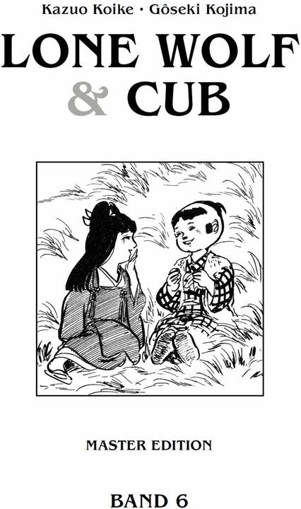 Actual product image Panini Lone Wolf & Cub - Master Edition 06 (German, Kazuo Koike, Goseki Kojima, 2023)
