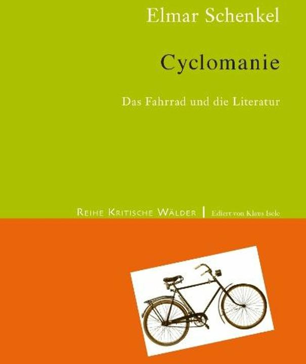 Cyclomania (Elmar Schenkel, German)
