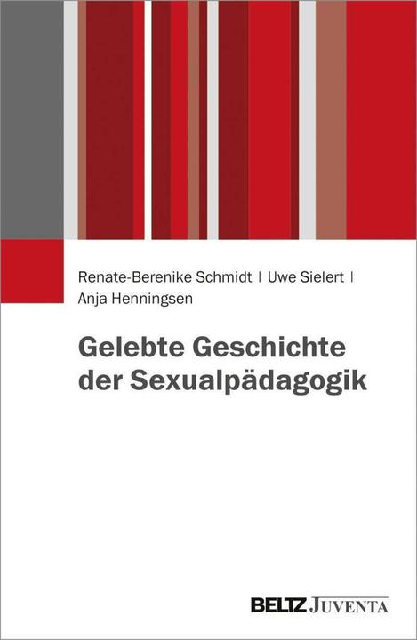 Immagine prodotto Gelebte Geschichte der Sexualpädagogik (Tedesco, Renate-Berenike Schmidt, Uwe Sielert, Anja Henningsen, 2017)
