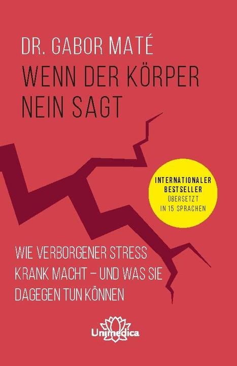 Wenn der Körper nein sagt (Deutsch, Gabor Maté, 2022)