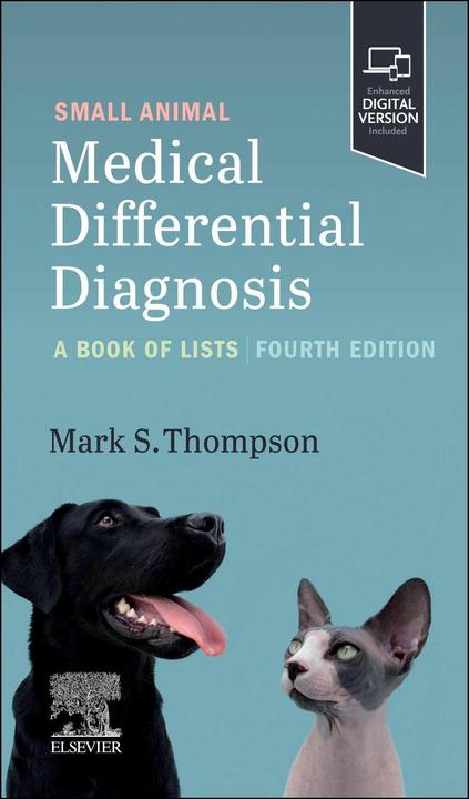 Image du produit Small Animal Medical Differential Diagnosis (Anglais, Mark S. Thompson, 2023)