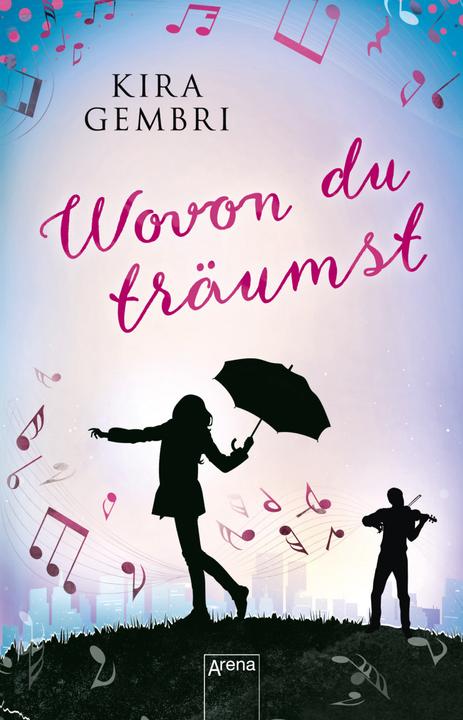 Produktbild Wovon du träumst (Deutsch, Kira Gembri, 2019)
