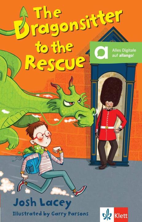 Produktbild The Dragonsitter to the Rescue (Deutsch, Englisch, Josh Lacey, Garry Parsons, 2018)