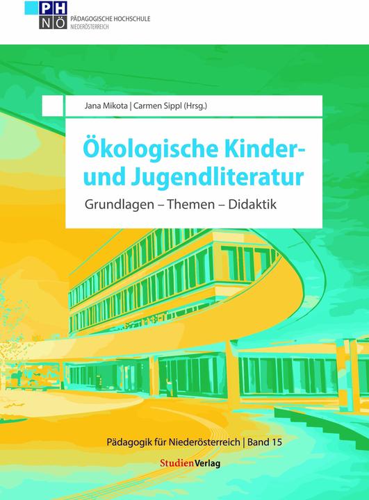 Produktbild kologische Kinder- und Jugendliteratur (Deutsch, Jana Mikota, Carmen Sippl, 2024)