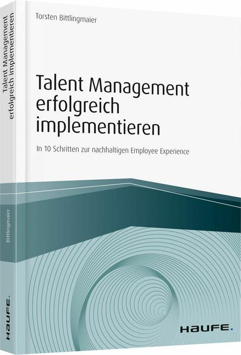 Image du produit Talent Management erfolgreich implementieren (Allemand, Torsten Bittlingmaier, 2019)