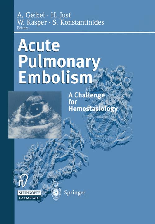 Produktbild Acute Pulmonary Embolism (S. Konstantinides, A. Geibel, W. Kasper, Hanjörg Just, 2012)