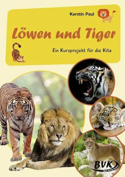 Produktbild Kurzprojekt Löwen und Tiger (Deutsch, Paul, Kerstin, 2023)