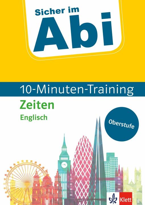 Actual product image Sicher im Abi 10-Minuten-Training Oberstufe Englisch Zeiten (English, German, 2021)