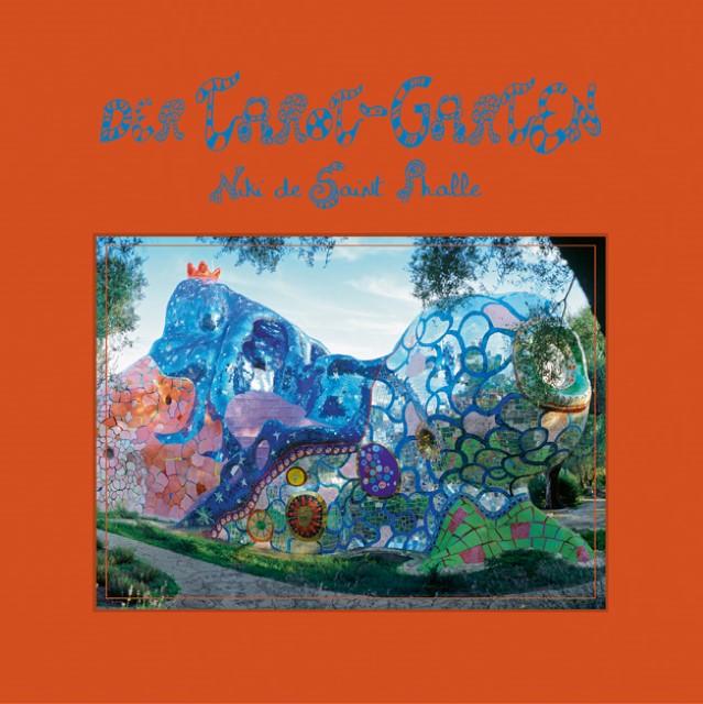 Produktbild Der Tarot-Garten (Deutsch, Niki de Saint Phalle, 2017)