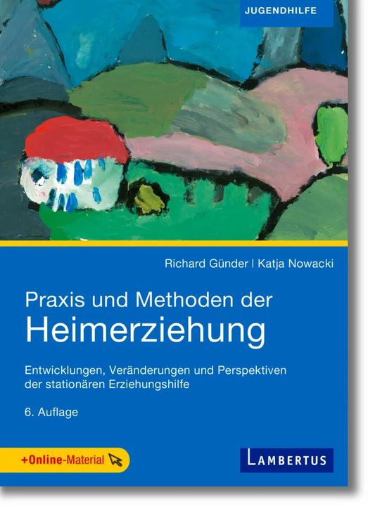 Actual product image Praxis und Methoden der Heimerziehung (German, Richard Günder, Katja Nowacki, 2020)