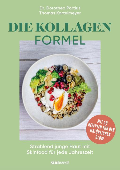 Produktbild Die Kollagen-Formel (Deutsch, Dorothea Portius, Thomas Kartelmeyer, 2024)