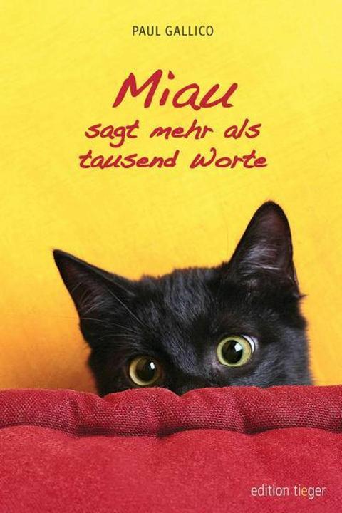 Immagine prodotto Miau sagt mehr als tausend Worte (Tedesco, Paolo Gallico, 2009)
