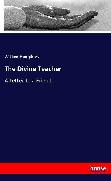 Actual product image The Divine Teacher (German, William Humphrey, 2017)