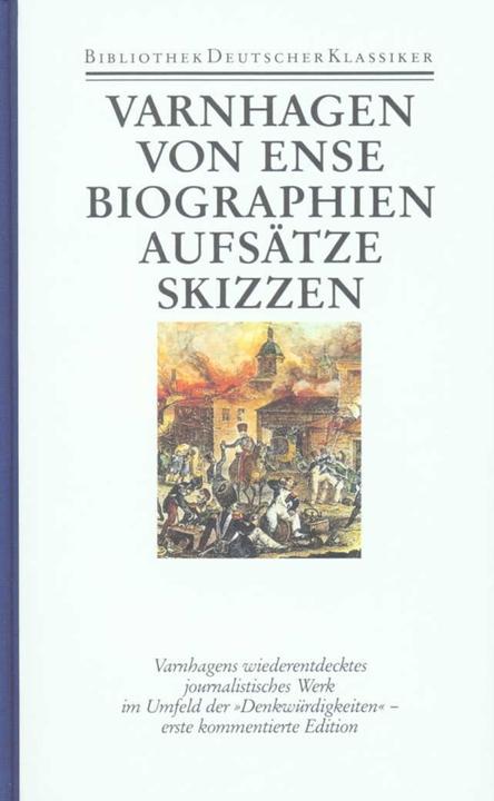 Actual product image Biographien, Aufsätze, Skizzen und Fragmente (Karl August Varnhagen von Ense, 1990)