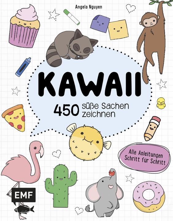 Kawaii 450 süsse Sachen zeichnen (Deutsch, Angela Nguyen, 2018)