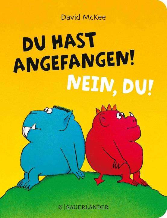 Immagine prodotto Du hast angefangen! Nein, du! (Tedesco, David McKee, 2023)