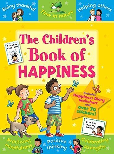 Image du produit The Children's Book of Happiness (Anglais, ANGELA HEWITT, Sophie Giles, Chantal Kees, 2021)