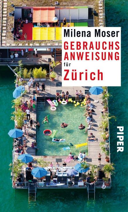 Image du produit Gebrauchsanweisung für Zürich (Allemand, Milena Moser, 2015)
