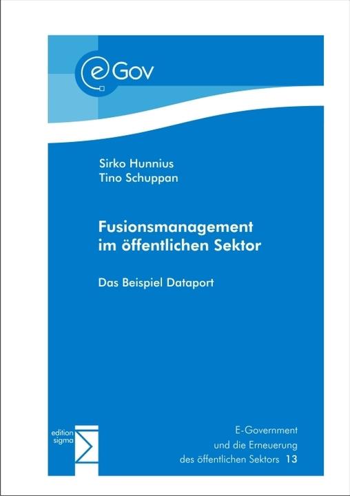 Energy Label Fusionsmanagement im öffentlichen Sektor (German, Tino Schuppan, Sirko Hunnius, 2012)